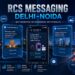 RCS Messaging Services in Delhi-Noida